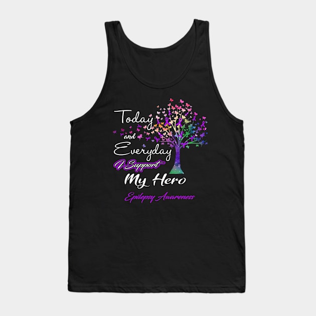 Today and Everyday I Support My Hero Epilepsy Awareness Support Epilepsy Warrior Gifts Tank Top by ThePassion99